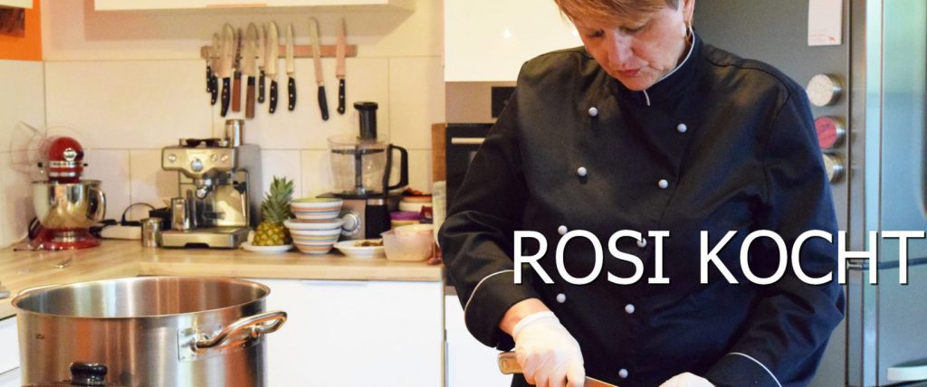 Rosi kocht